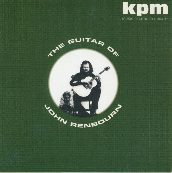 John Renbourn : The Guitar Of John Renbourn (CD, Album, RE)