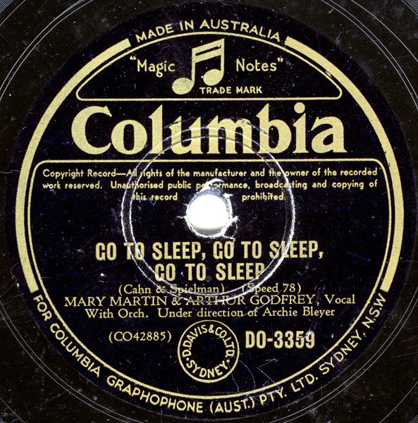 Mary Martin & Arthur Godfrey : Go To Sleep, Go To Sleep, Go To Sleep / But Me, I Love You (Shellac, 10")