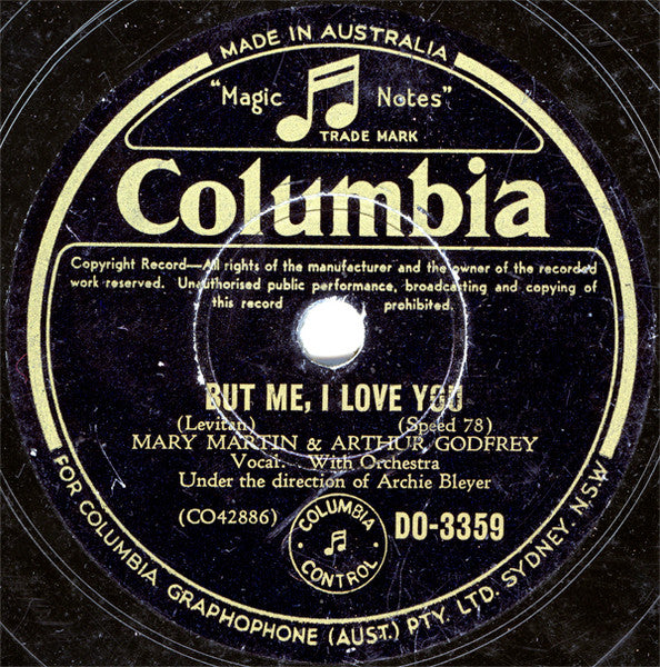 Mary Martin & Arthur Godfrey : Go To Sleep, Go To Sleep, Go To Sleep / But Me, I Love You (Shellac, 10")