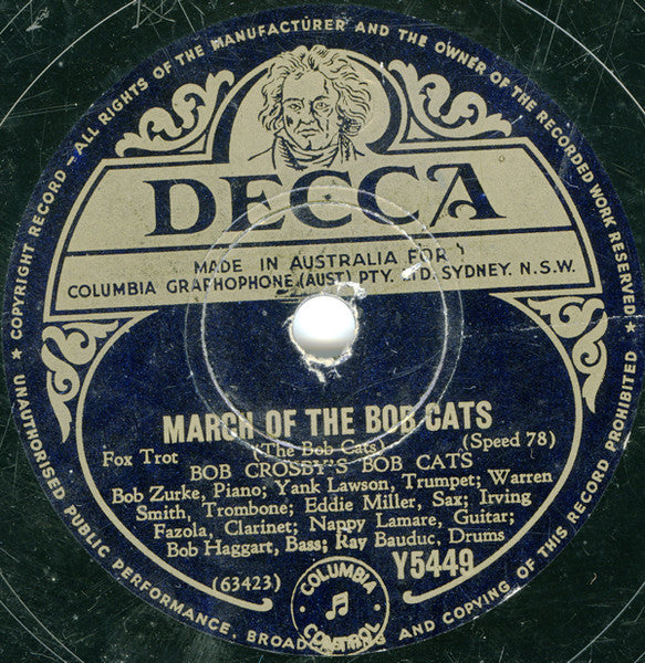Bob Crosby's Bob Cats* / Bob Crosby And His Orchestra : March Of The Bob Cats / Smokey Mary (Shellac, 10", RP)