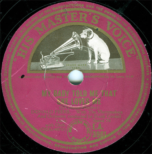 Donald Peers : My Baby Told Me That She Loves Me / Beloved, Be Faithful (Shellac, 10")