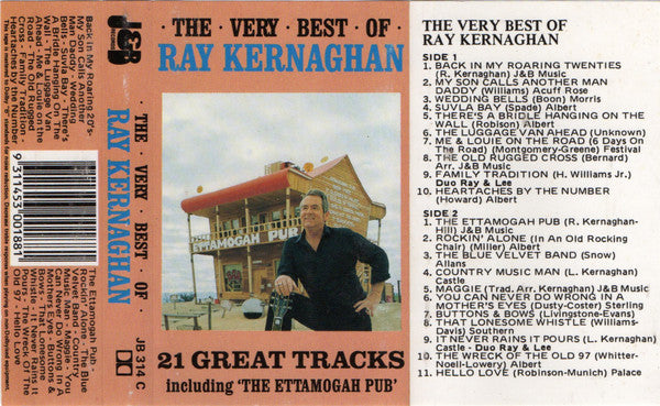 Ray Kernaghan : The Very Best Of Ray Kernaghan (Cass, Comp)