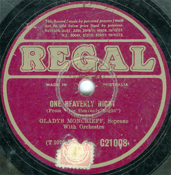 Gladys Moncrieff : One Heavenly Night / Along The Road Of Dreams (Shellac, 10")