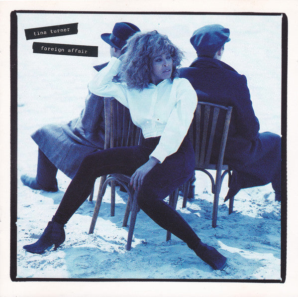 Tina Turner : Foreign Affair (CD, Album, RE)