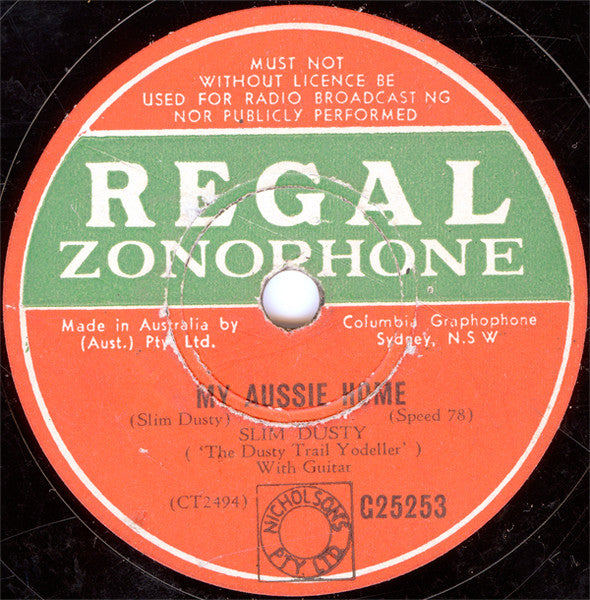 Slim Dusty : My Moonlight Trail To You / My Aussie Home (Shellac, 10")