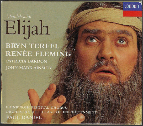 Mendelssohn*, Bryn Terfel, Renée Fleming, Patricia Bardon, John Mark Ainsley, Edinburgh Festival Chorus, Orchestra Of The Age Of Enlightenment, Paul Daniel : Elijah (2xCD)