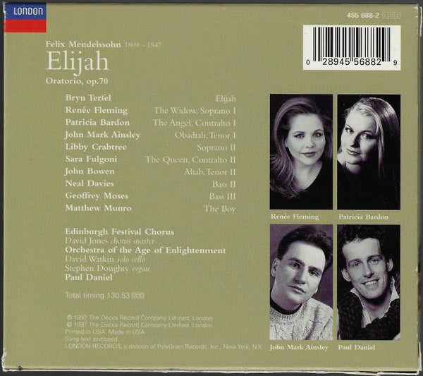 Mendelssohn*, Bryn Terfel, Renée Fleming, Patricia Bardon, John Mark Ainsley, Edinburgh Festival Chorus, Orchestra Of The Age Of Enlightenment, Paul Daniel : Elijah (2xCD)