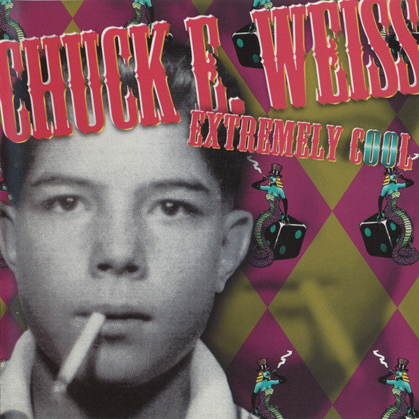 Chuck E. Weiss : Extremely Cool (CD, Album)