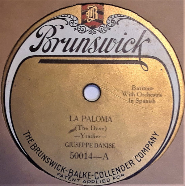 Giuseppe Danise : La Paloma / Torna A Surriento (Shellac, 12")