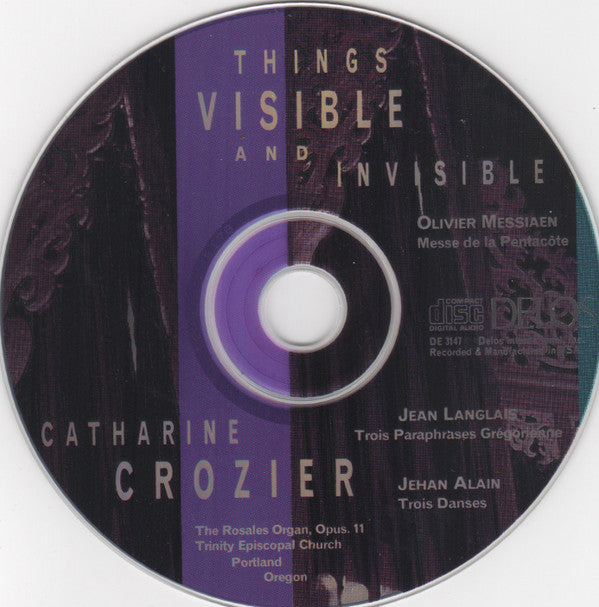 Catharine Crozier : Things Visible And Invisible (CD)