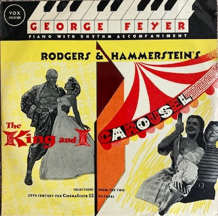 George Feyer : Rodgers & Hammerstein : The King And I & Carousel (10", Album, Mono)
