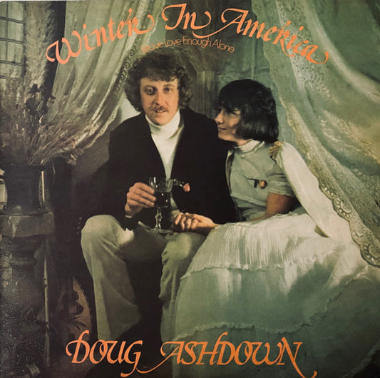 Doug Ashdown : Winter In America (Leave Love Enough Alone) (LP, Album, RE)