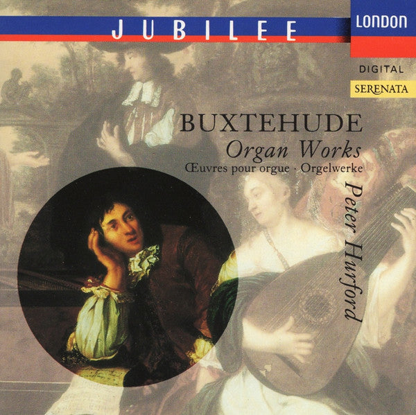 Dieterich Buxtehude, Peter Hurford : Organ Works = Œuvres Pour Orgue = Orgelwerke (CD, RE)