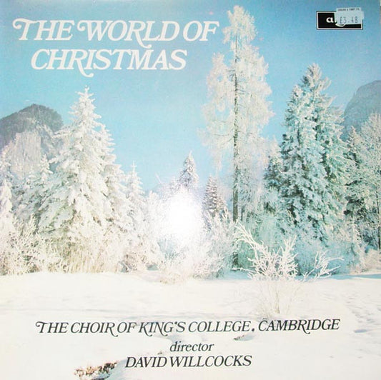 The Choir Of King's College, Cambridge* Director David Willcocks : The World Of Christmas (LP)