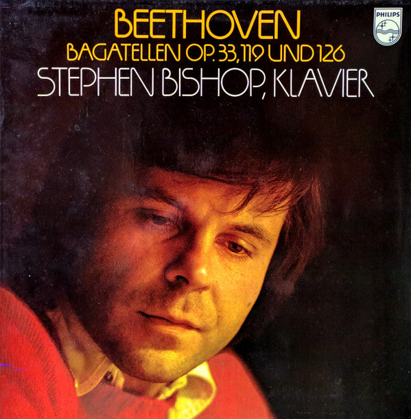 Beethoven* – Stephen Bishop (3) : Bagatellen op.33, 119 Und 126 (LP)