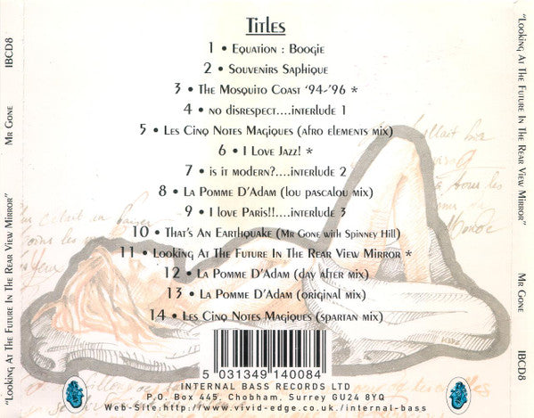 Mr. Gone : Looking At The Future In The Rear View Mirror (CD)