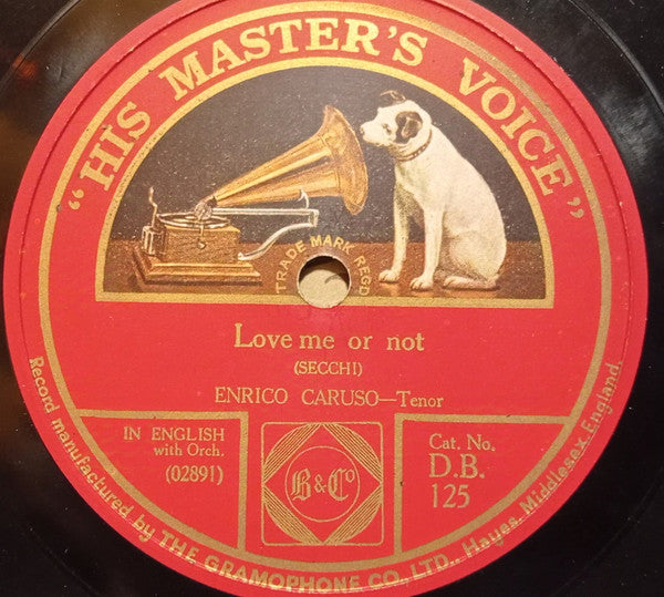 Enrico Caruso : Dreams Of Long Ago / Love Me Or Not (Shellac, 12")