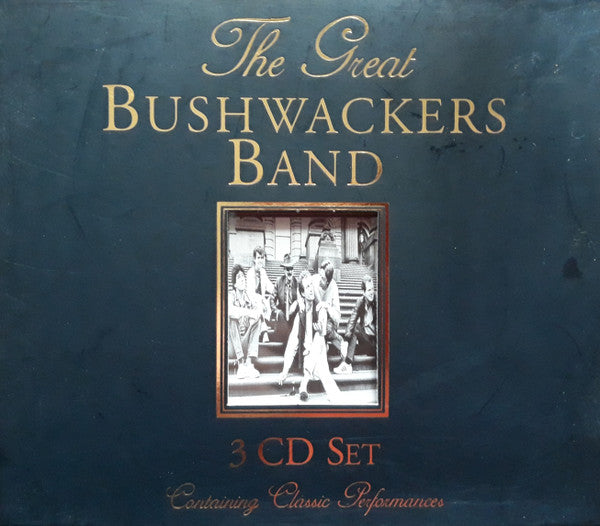The Bushwackers : The Great Bushwackers Band (3xCD)