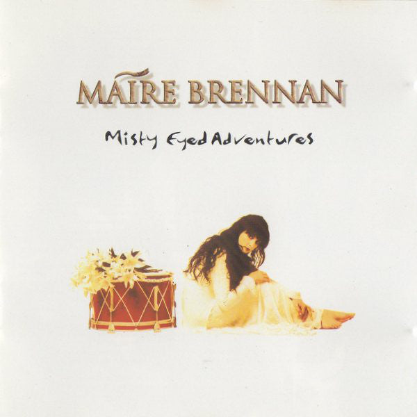 Máire Brennan* : Misty Eyed Adventures (CD, Album)