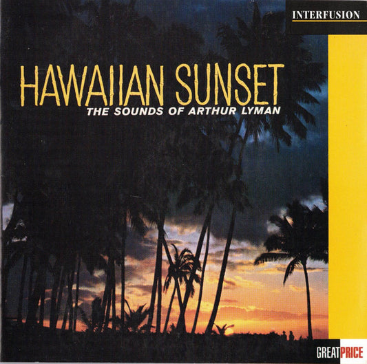 Arthur Lyman : Hawaiian Sunset (CD, Album, RE, RM)