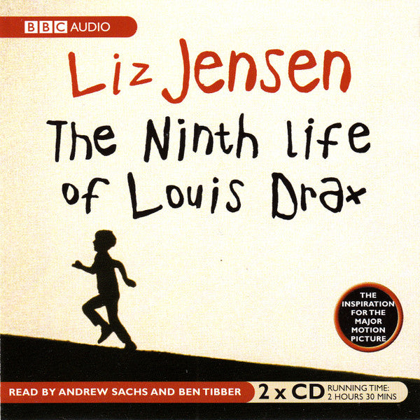 Liz Jensen Read By Andrew Sachs, Ben Tibber : The Ninth Life Of Louis Drax (2xCD)