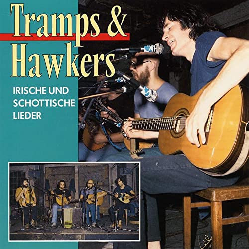 Tramps & Hawkers : Irische Und Schottische Lieder (CD, RE)