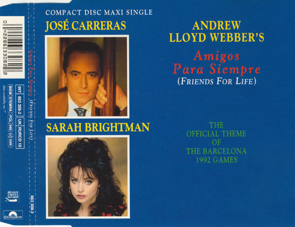 José Carreras & Sarah Brightman Sing Andrew Lloyd Webber : Amigos Para Siempre (Friends For Life) (CD, Maxi)