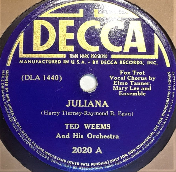 Ted Weems And His Orchestra : Juliana / Heartaches (Shellac, 10")