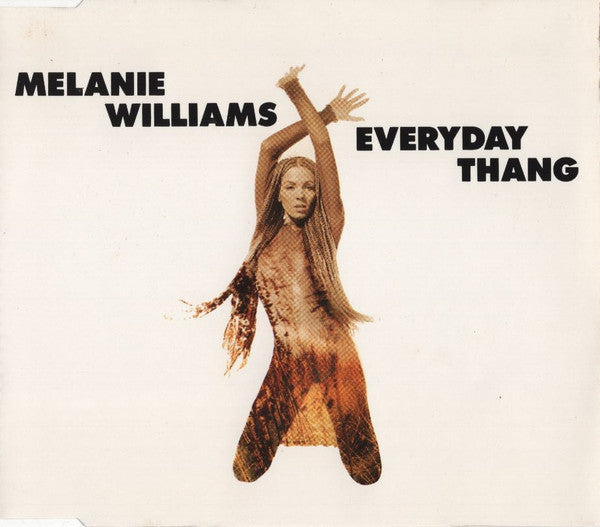 Melanie Williams : Everyday Thang (CD, Maxi)