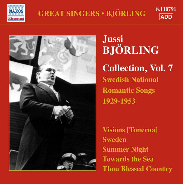 Jussi Björling : Collection, Vol. 7: Swedish National Romantic Songs 1929-1953 (CD, Comp)