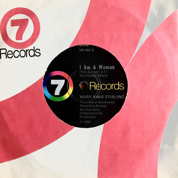 Mary Anne Stirling : I Am A Woman (7")