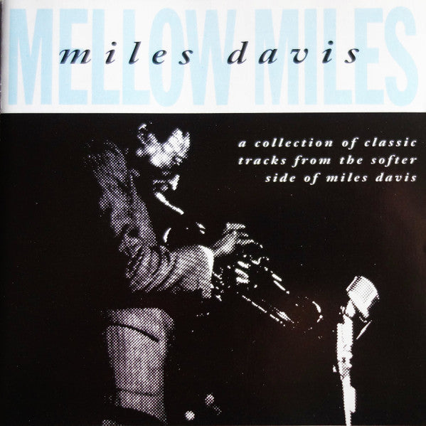 Miles Davis : Mellow Miles (CD, Comp, RP)