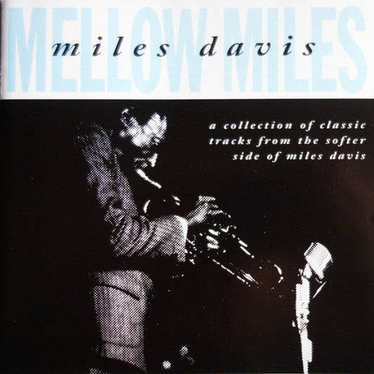 Miles Davis : Mellow Miles (CD, Comp, RP)