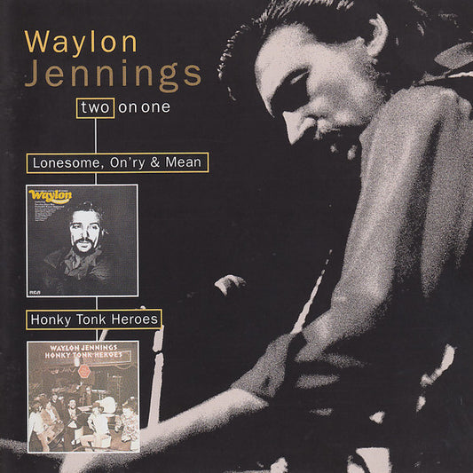 Waylon Jennings : Lonesome, On'ry & Mean / Honky Tonk Heroes (CD, Comp)