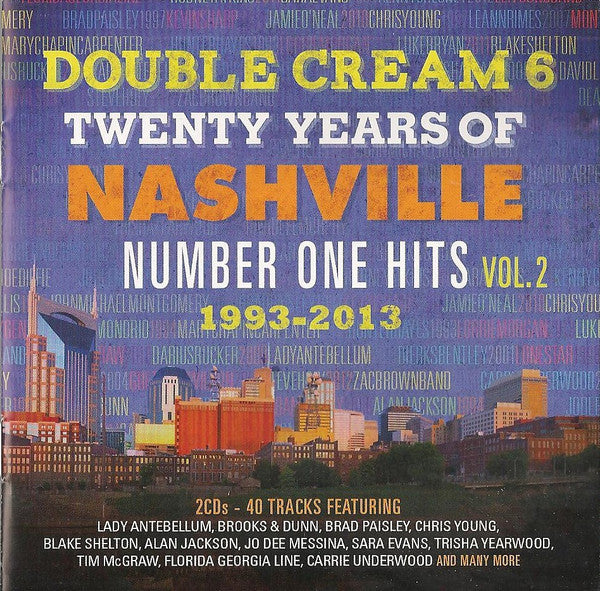 Various : Double Cream 6: Twenty Years Of Nashville Number One Hits Vol. 2 - 1993-2013 (2xCD, Comp)