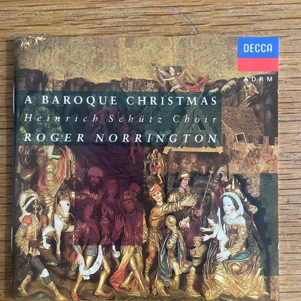 Heinrich-Schütz-Chor Heilbronn, Roger Norrington : A Baroque Christmas (CD, Album, RE)