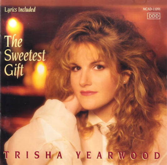 Trisha Yearwood : The Sweetest Gift (CD, Album, Club)