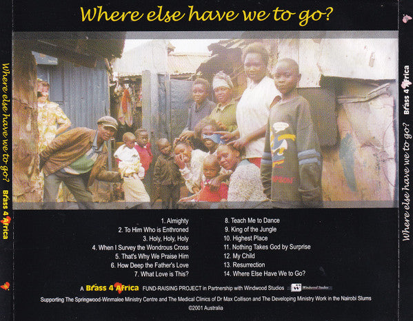 Brass 4 Africa : Where Else Have We To Go? (CD, Album)