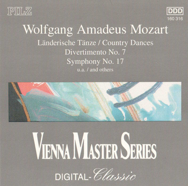 Wolfgang Amadeus Mozart – Slowakische Philharmonie*, Libor Pešek, Unknown Artist : Länderische Tänze = Country Dances / Divertimento No. 7 / Symphony No. 17 (CD, Album)