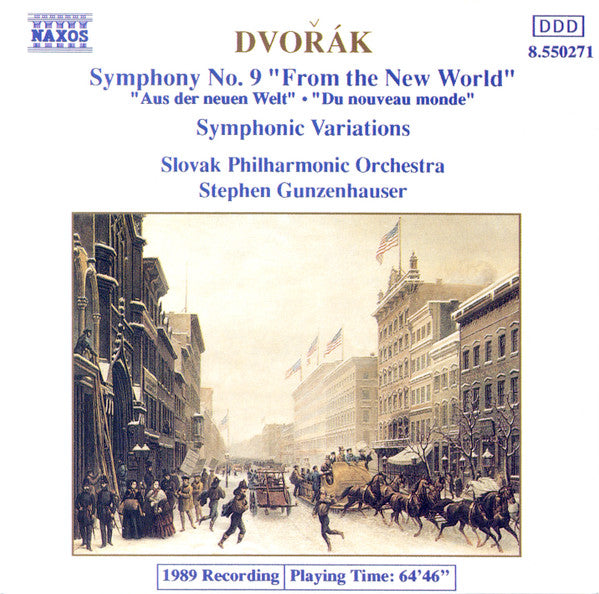 Antonín Dvořák, Slovak Philharmonic Orchestra, Stephen Gunzenhauser : Symphony No. 9 "From The New World" (CD, Album, RE)