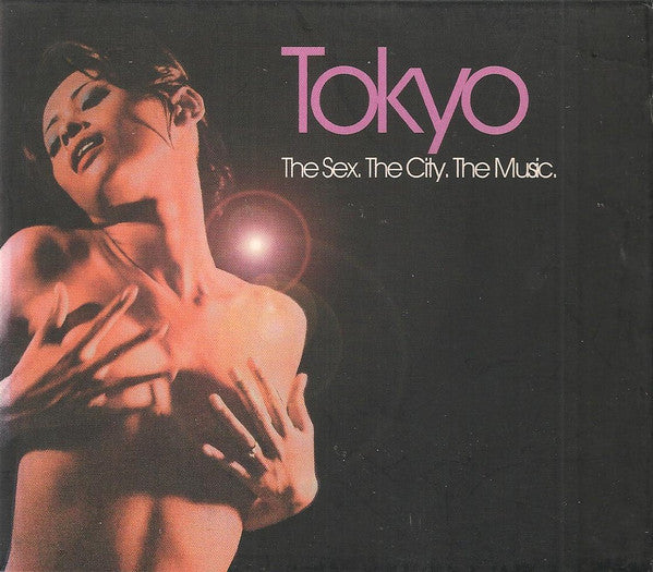 Various : Tokyo - The Sex, The City, The Music (CD, Comp)