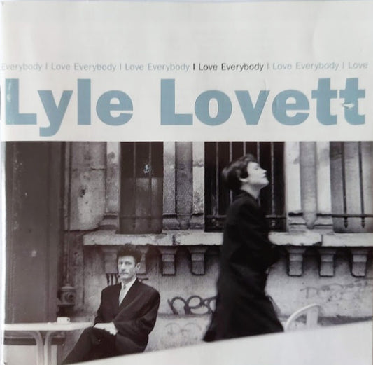 Lyle Lovett : I Love Everybody (CD, Album)