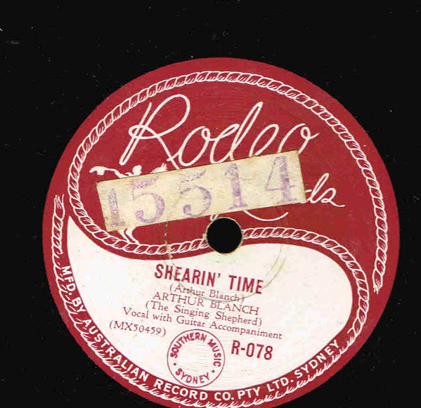 Arthur Blanch : Broken Dreams / Shearing Time (Shellac, 10", Single)