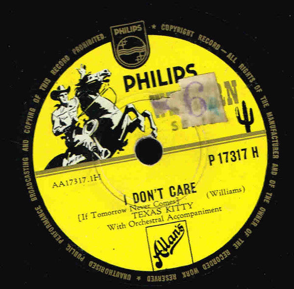 Texas Kitty : I Don’t Care (If Tomorrow Never Comes) (Shellac, 10", Single)