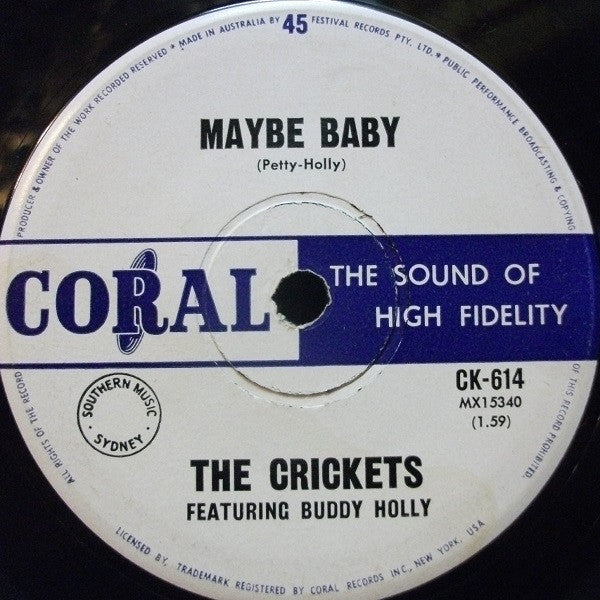The Crickets (2) Featuring Buddy Holly : Not Fade Away (7", Single)