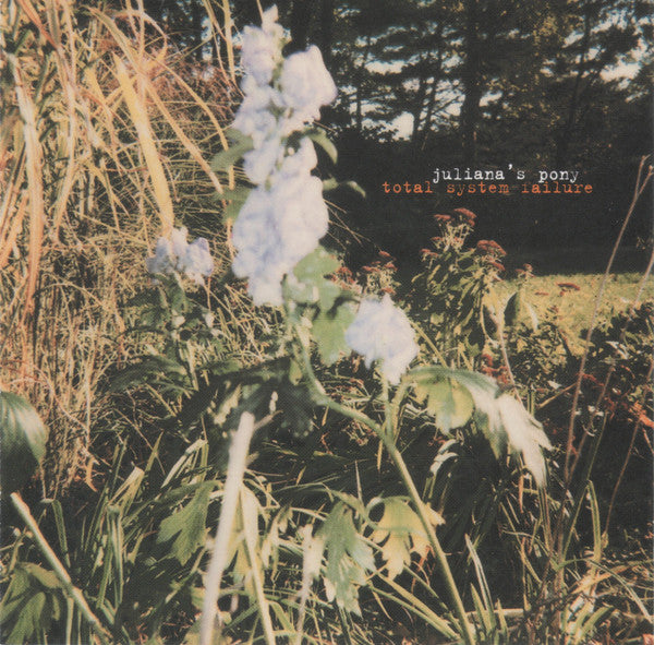 Juliana Hatfield : Juliana's Pony: Total System Failure (CD, Album)
