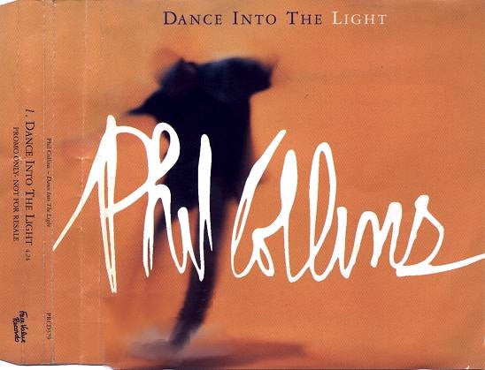 Phil Collins : Dance Into The Light (CD, Single, Promo)