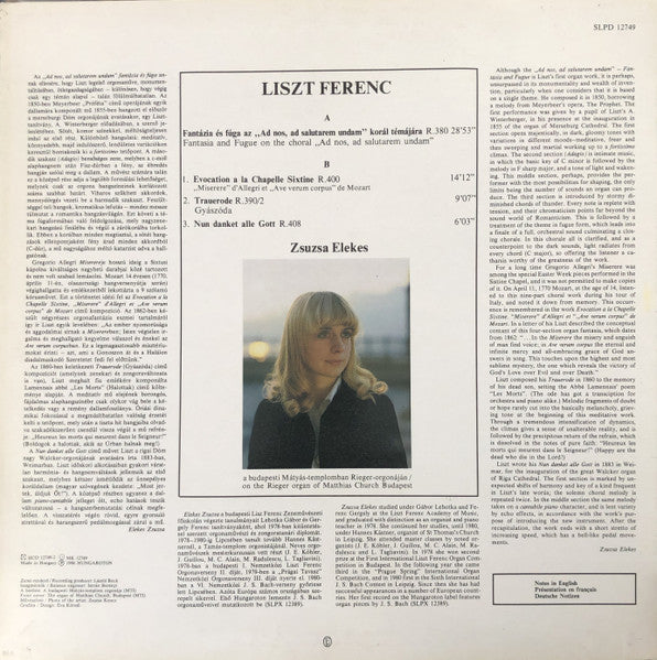 Franz Liszt, Zsuzsa Elekes : "Ad Nos, Ad Salutarem Undam" · Evocation · Trauerode (LP)