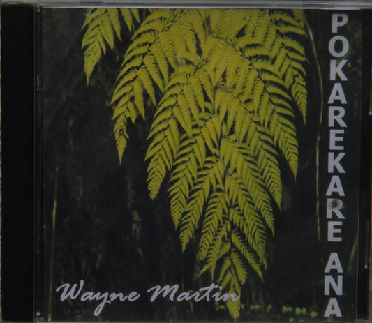 Wayne Martin (10) : Pokarekare Ana (CD, Album)