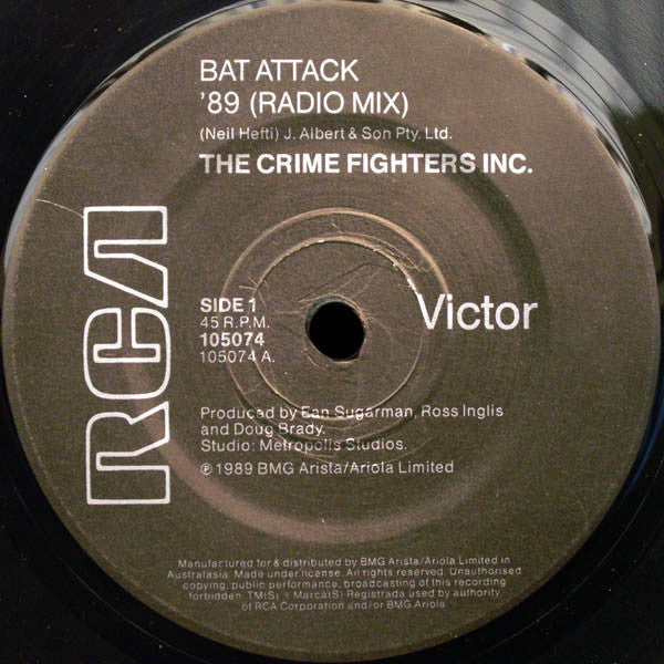 The Crime Fighters Inc. : Bat Attack '89 (7")